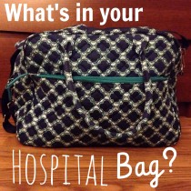 What to Pack In My Hospital Bag?